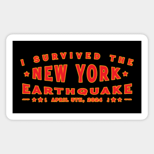 - I Survived The New York Earthquake - April 5th, 2024 Sticker